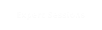 Expert Sessions